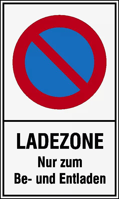 Halteverbotsschild - Ladezone