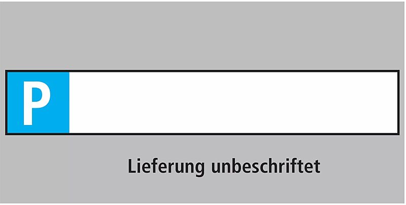 Parkplatzschild - ZUR SELBSTBESCHRIFTUNG