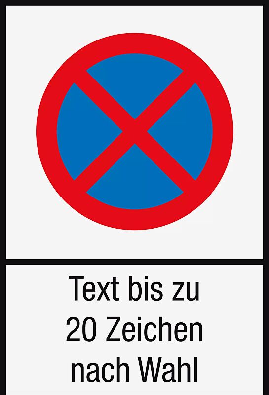 Absolutes Halteverbotsschild Sorgt für eine genaue Zuordnung!