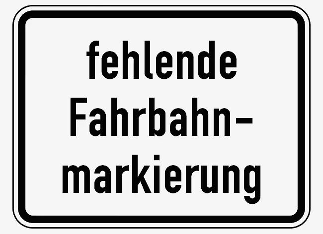 Verkehrszeichen: fehlende Fahrbahnmarkierung