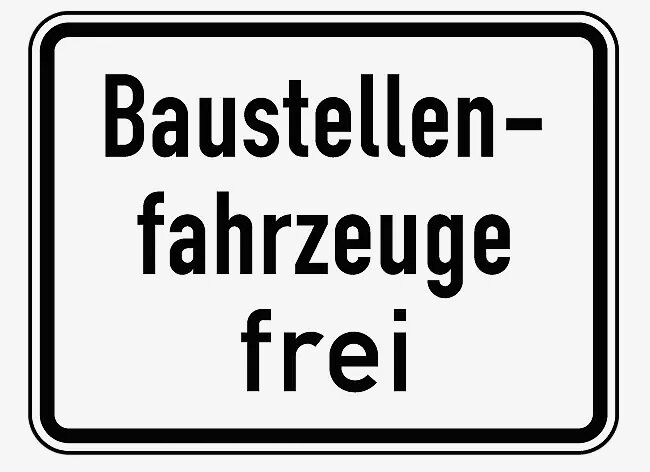 Verkehrszeichen: Baustellenfahrzeuge frei