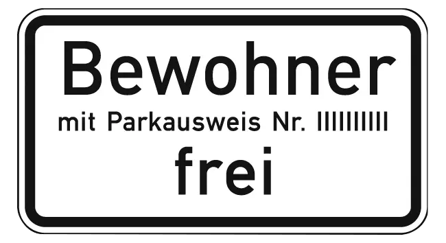 Verkehrszeichen: Bewohner mit ParkausweisNr. … frei