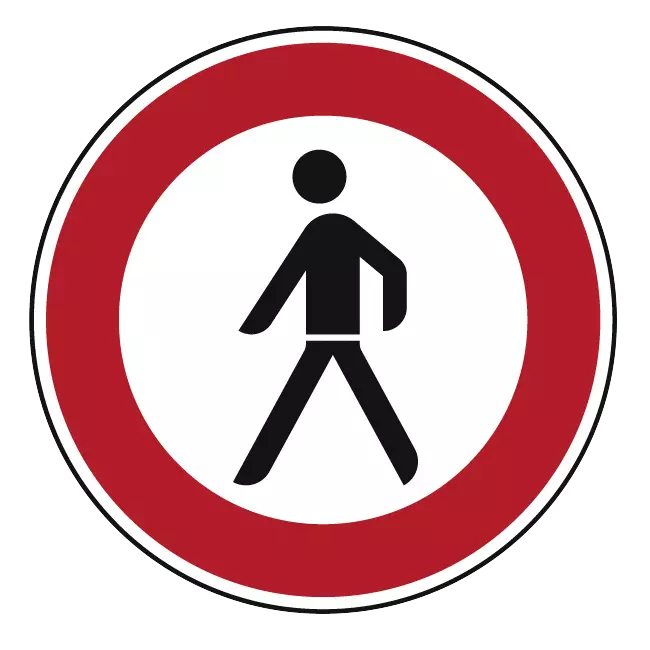 Verkehrszeichen: Verbot für Fußgänger