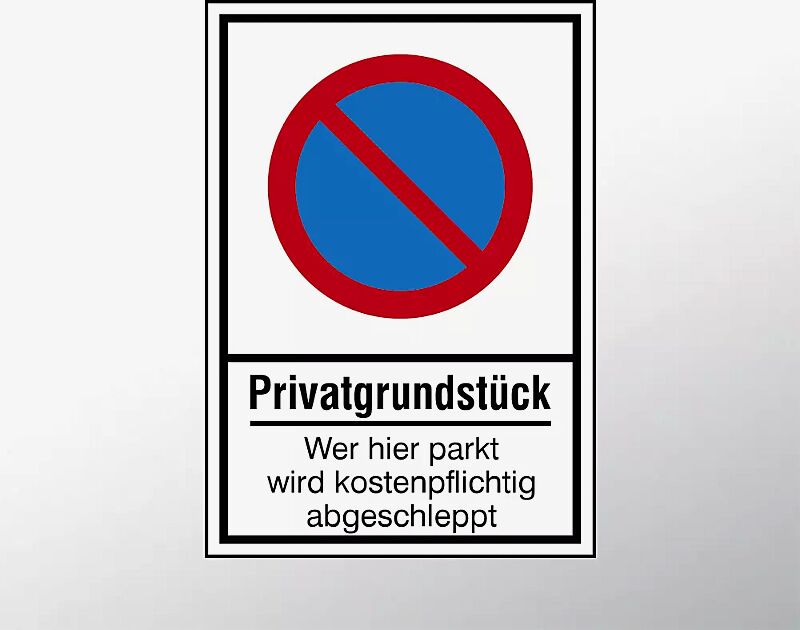 Haltverbotsschild - Privatgrundstück