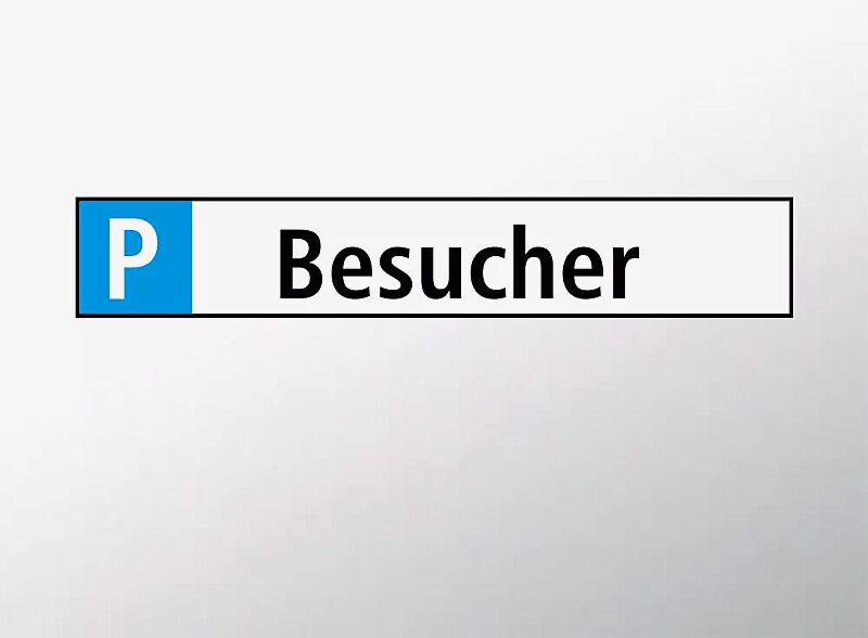 Parkplatz-Reservierungsschild "Besucher"
